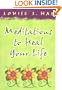 Meditations to Heal Your Life (Hay House Lifestyles) (Little Books and CDs)