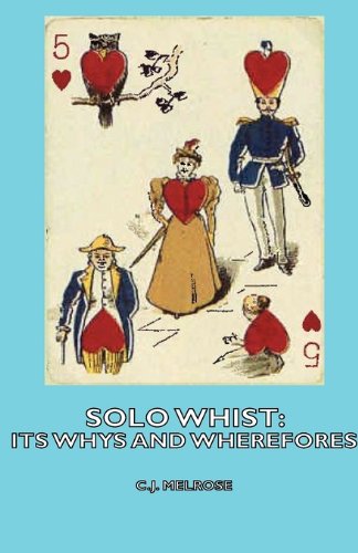 Solo Whist Its Whys and Wherefores1406797561