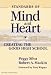 Standards of Mind and Heart: Creating the Good High School (School Reform)
