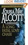A Long Fatal Love Chase