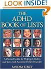 The ADHD Book of Lists: A Practical Guide for Helping Children and Teens with Attention Deficit Disorders