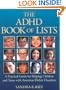 The ADHD Book of Lists: A Practical Guide for Helping Children and Teens with Attention Deficit Disorders