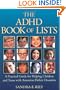 The ADHD Book of Lists: A Practical Guide for Helping Children and Teens with Attention Deficit Disorders