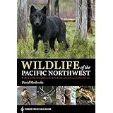 wildlife of the pacific northwest tracking and identifying mammals birds reptiles amphibians and invertebrates