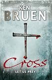 Cross: A Novel (Jack Taylor Series)