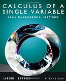 Calculus of a Single Variable: Early Transcendental Functions