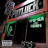 Rhymes And Resin [Explicit]