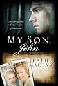 My Son, John