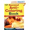 The Second Anti-Coloring Book: Creative Activites for Ages 6 and Up (Anti-Coloring Books)