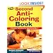 The Second Anti-Coloring Book: Creative Activites for Ages 6 and Up (Anti-Coloring Books)