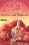 Wolkenvolk-Trilogie, Band 3: Drache und Diamant