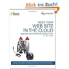 Host Your Web Site In The Cloud: Amazon EC2 Made Easy