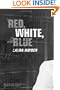 Red, White, and Blue (America Series #2)