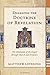 Engaging the Doctrine of Revelation: The Mediation of the Gospel through Church and Scripture