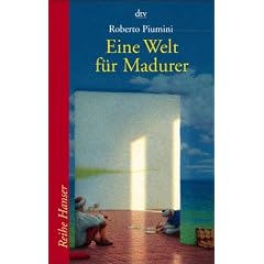 Eine Welt f�r Madurer