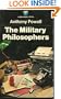 The military philosophers: A novel (A Dance to the music of time)