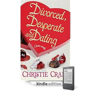 Divorced, Desperate and Dating