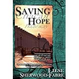 Saving Hope ~ Liese Sherwood-Fabre