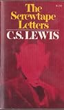 The Screwtape Letters & Screwtape Proposes a Toast