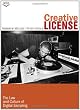 Creative License: The Law and Culture of Digital Sampling