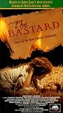 VHS : The Bastard; Part 1 of the Kent Family Chronicles