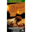 The Bastard; Part 1 of the Kent Family Chronicles