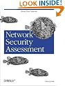 Network Security Assessment: Know Your Network
