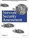 Network Security Assessment: Know Your Network