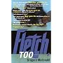 Fletch, Too
