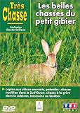 Très chasse : Les Belles chasses du petit gibier