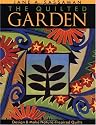 The Quilted Garden: Design and Make Nature Inspired Quilts