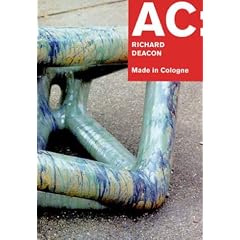 Ac: Richard Deacon: Made In Cologne
