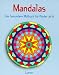  : Mandalas. Das besondere Malbuch für Kinder: Mandalas, Das besondere Malbuch, Für Kinder ab 8: Das besondere Malbuch für Kinder