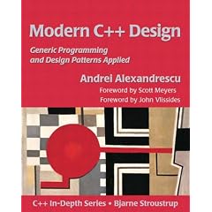 Modern C++ Design. Applied Generic and Design Patterns.: Applied Generic and Design Patterns (C++ in Depth) (Taschenbuch)