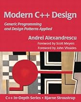 Modern C++ Design: Applied Generic and Design Patterns (C++ in Depth)