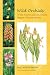 Wild Orchids of the Prairies and Great Plains Region of North America