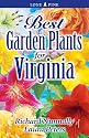 Best Garden Plants for Virginia (Best Garden Plants For...)