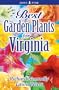 Best Garden Plants for Virginia