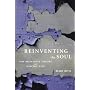 Reinventing the Soul: Posthumanist Theory and Psychic Life