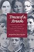 Traces Of A Stream: Literacy and Social Change Among African American Women (Pitt Comp Literacy Culture)