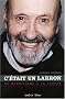 C'�tait un larron : Du banditisme � la Trappe