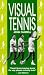 Visual Tennis - John Yandell [VHS] [1989]