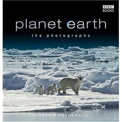 "Planet Earth": The Photographs