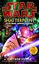 Star Wars: Shatterpoint: A Clone Wars Novel