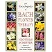 The Encyclopaedia of Bach Flower Therapy