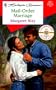 Mail Order Marriage  (50th Anniversary) (Harlequin Romance)