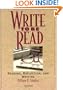 Write to be Read Student's book: Reading, Reflection, and Writing