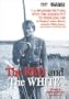 The  Red and The White