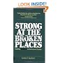 Strong at the Broken Places