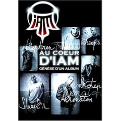 Au c�ur d'IAM, g�n�se d'un album [Inclus un CD 5 titres in�dits]